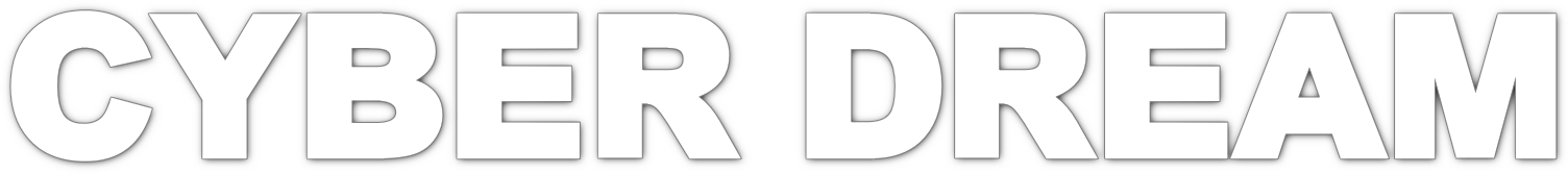 サイバードリーム